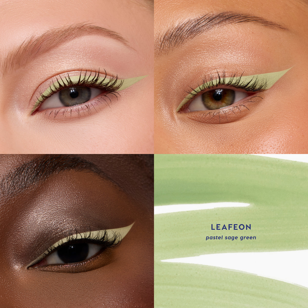 Leafeon BFF Liquid Liner, pastel sage green, worn as a winged line on three eyes with a swatch