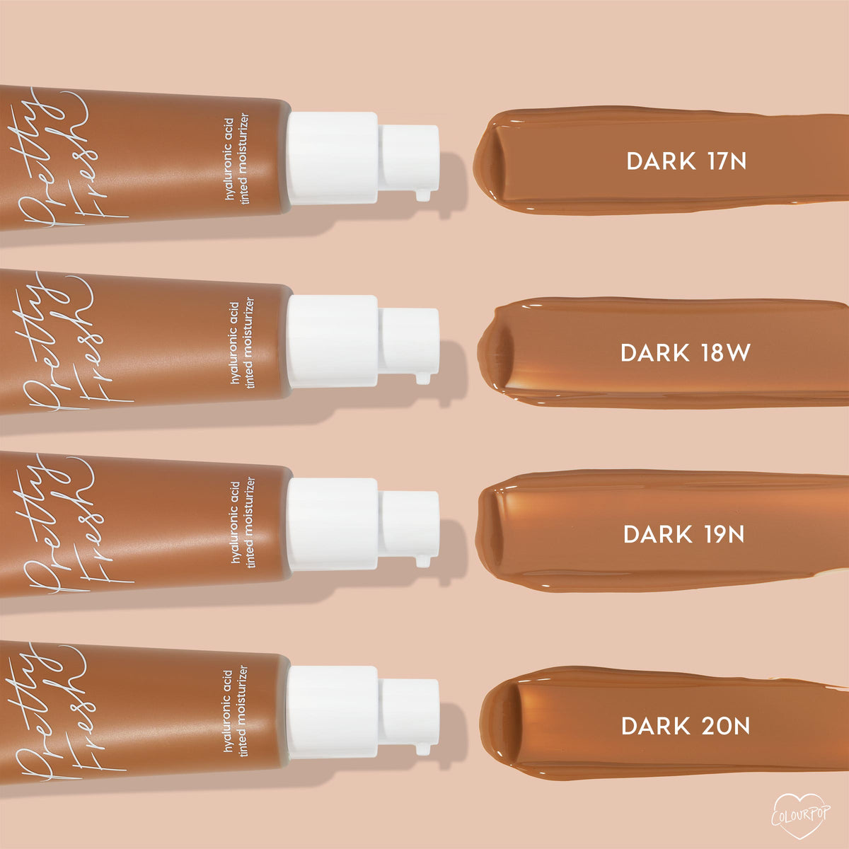 Dark 17 N swatch shown with pump bottle of Pretty Fresh Tinted Moisturizer, displayed beside Dark 18W, Dark 19N, and Dark 20N on a nude backdrop; ColourPop Pretty Fresh Tinted Moisturizer with hyaluronic acid for sheer, dewy coverage.