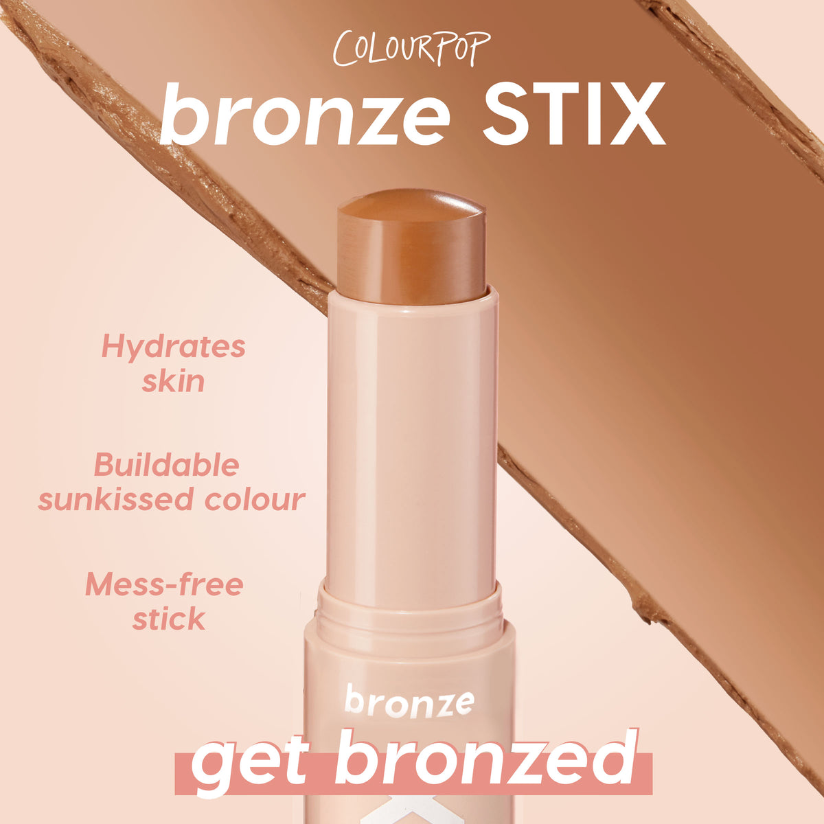 ColourPop Bronzer Stix in Manhattan Beach glides up from a nude-peach twist-up tube, showing a warm bronze tip and a background swipe of pigment; on-image callouts note hydrating, buildable, mess-free sunkissed color.