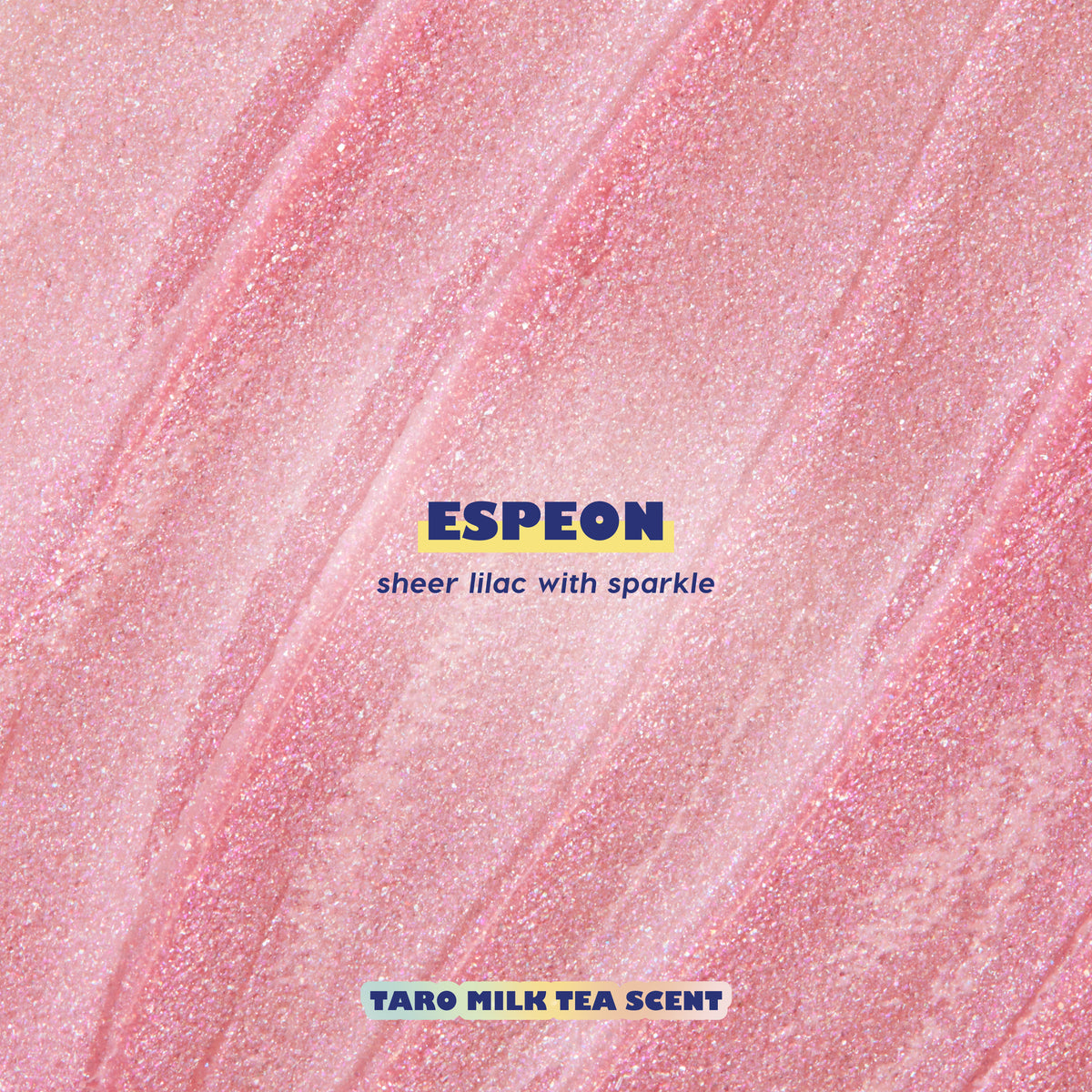Espeon Fresh Kiss Glossy Lip Balm texture swatch: sheer lilac with sparkle, Taro Milk Tea scent