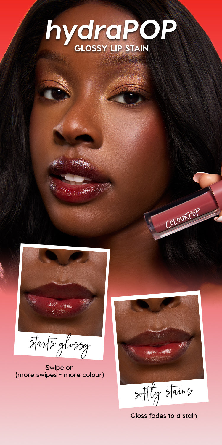Colourpop hydraPOP glossy lip stain shown on a model with rich burgundy-red lips, holding the Colourpop tube, with close-up before-and-after shots demonstrating how the high-shine gloss applies smoothly and then softly stains as it fades.