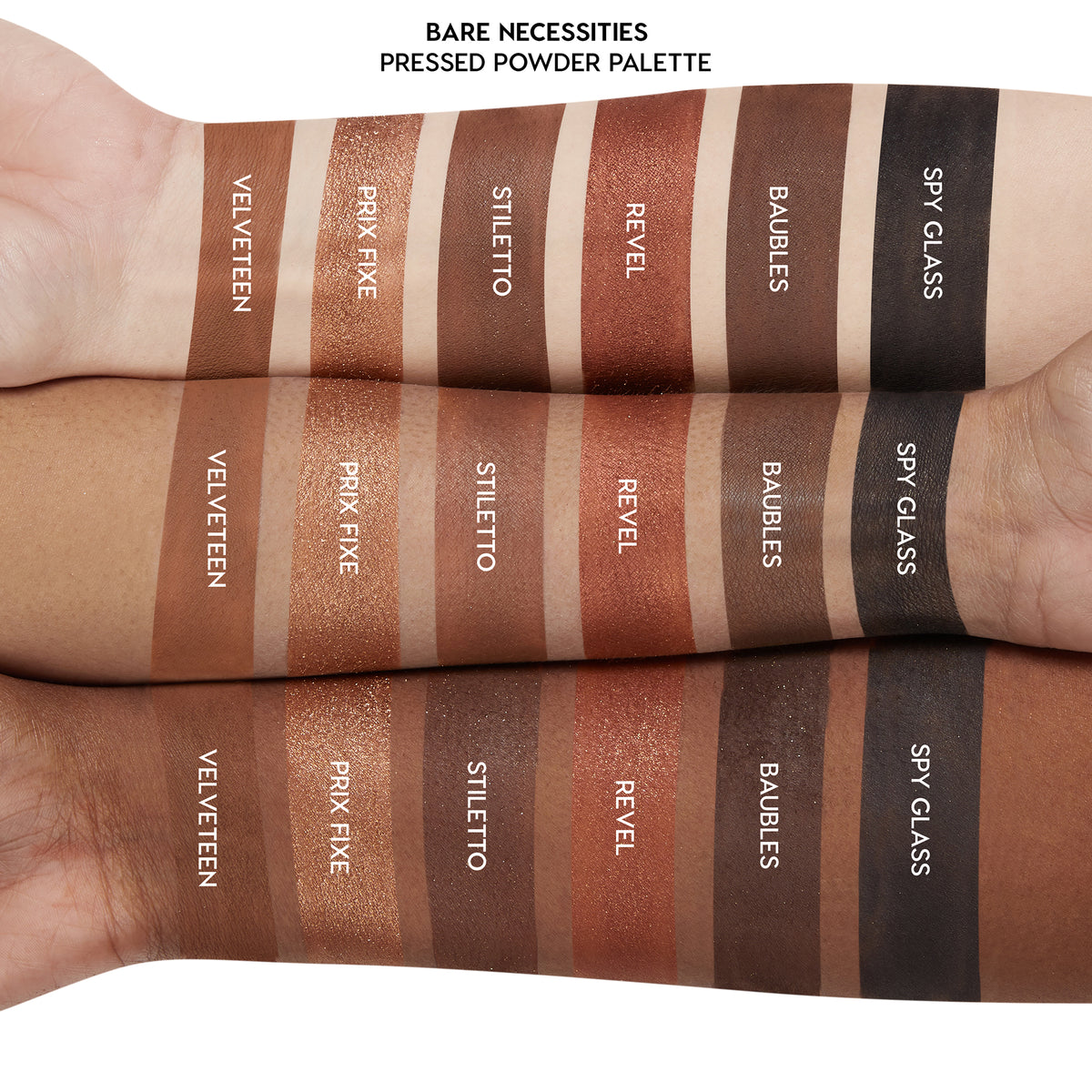 Swatches of Bare Necessities ColourPop Shadow Palette (pressed powder) on three arms, showing matte and shimmer neutrals: Velveteen, Prix Fixe, Stiletto, Revel, Baubles, Spy Glass, striped across light to deep skin for shade comparison.