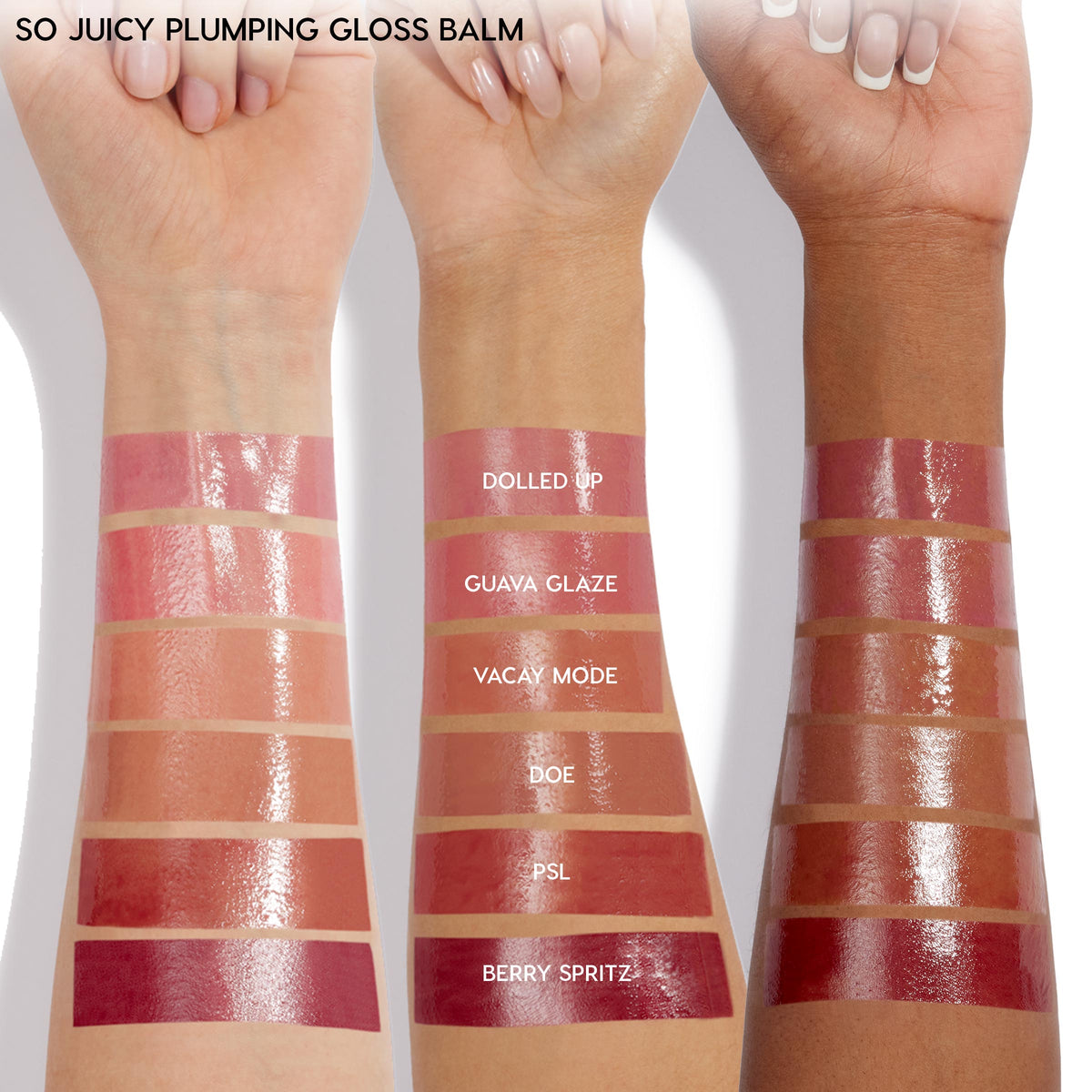 Glossy lip balm swatches on three arms in light to deep skin tones, showcasing ColourPop So Juicy Plumping Lip Liner & Balm Set, Go-To Lip shades: Dolled Up, Guava Glaze, Vacay Mode, Doe, PSL, and Berry Spritz, highlighting high-shine finish.